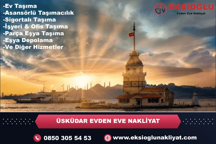Üsküdar Evden Eve Nakliyat Firması