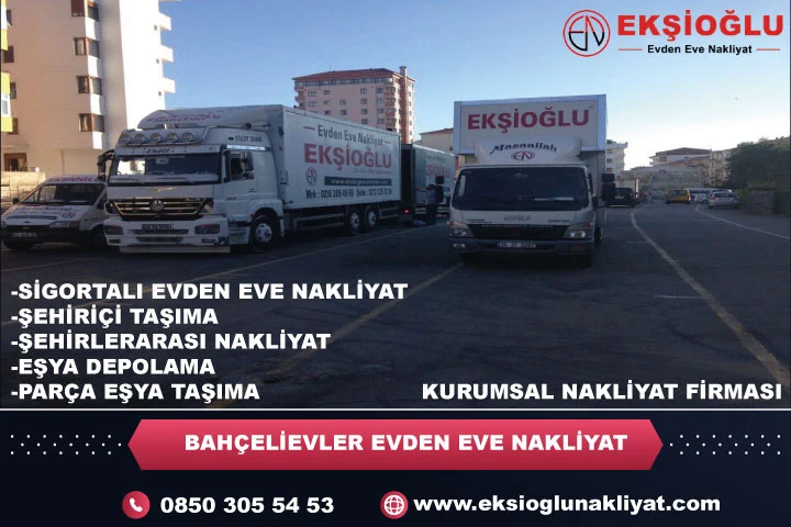 Bahçelievler Nakliyat Şirketi
