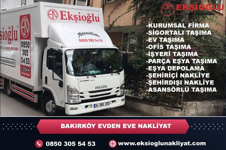 Bakırköy Evden Eve Nakliyat Şirketi